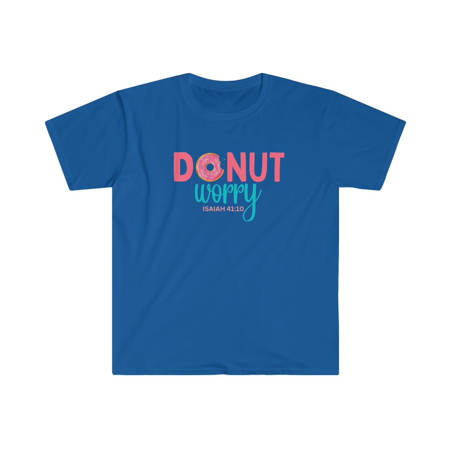 Donut Worry 100% Cotton Softstyle T-Shirt