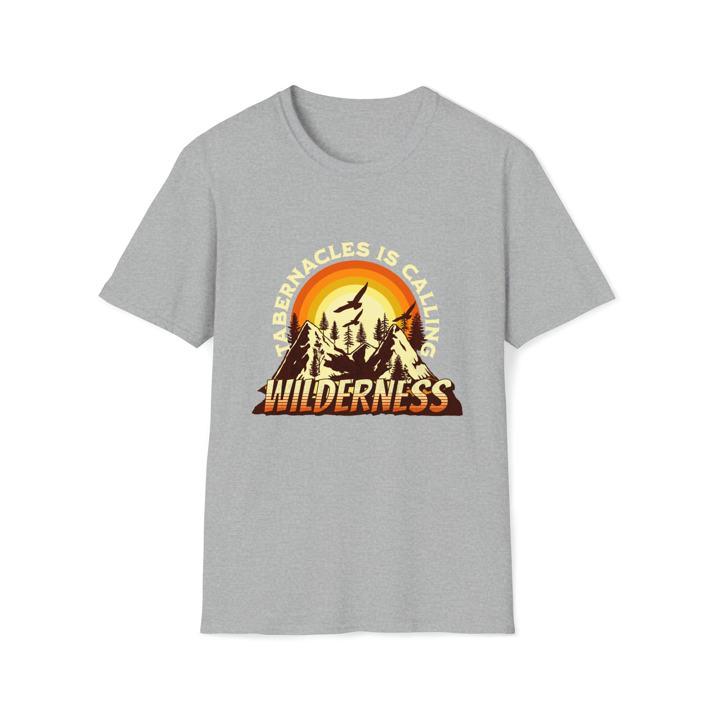 Tabernacles Is Calling Wilderness Soft-style T-Shirt