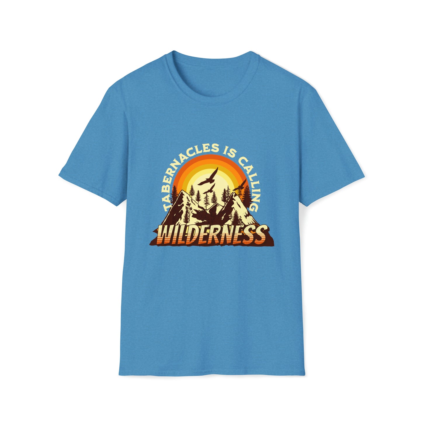 Tabernacles Is Calling Wilderness Soft-style T-Shirt