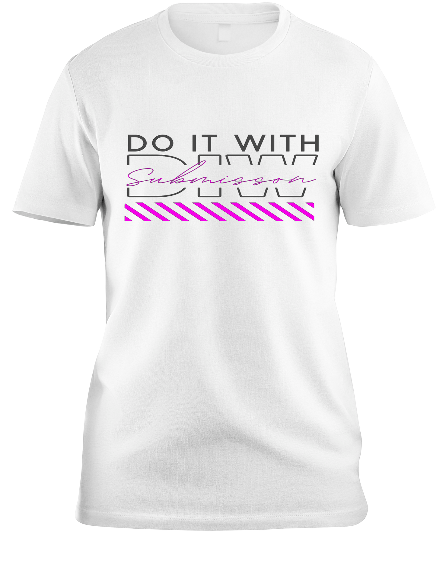 Do It With Submission T-shirt