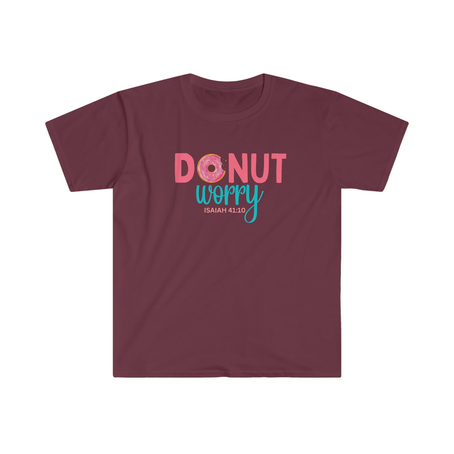 Donut Worry 100% Cotton  Softstyle T-Shirt