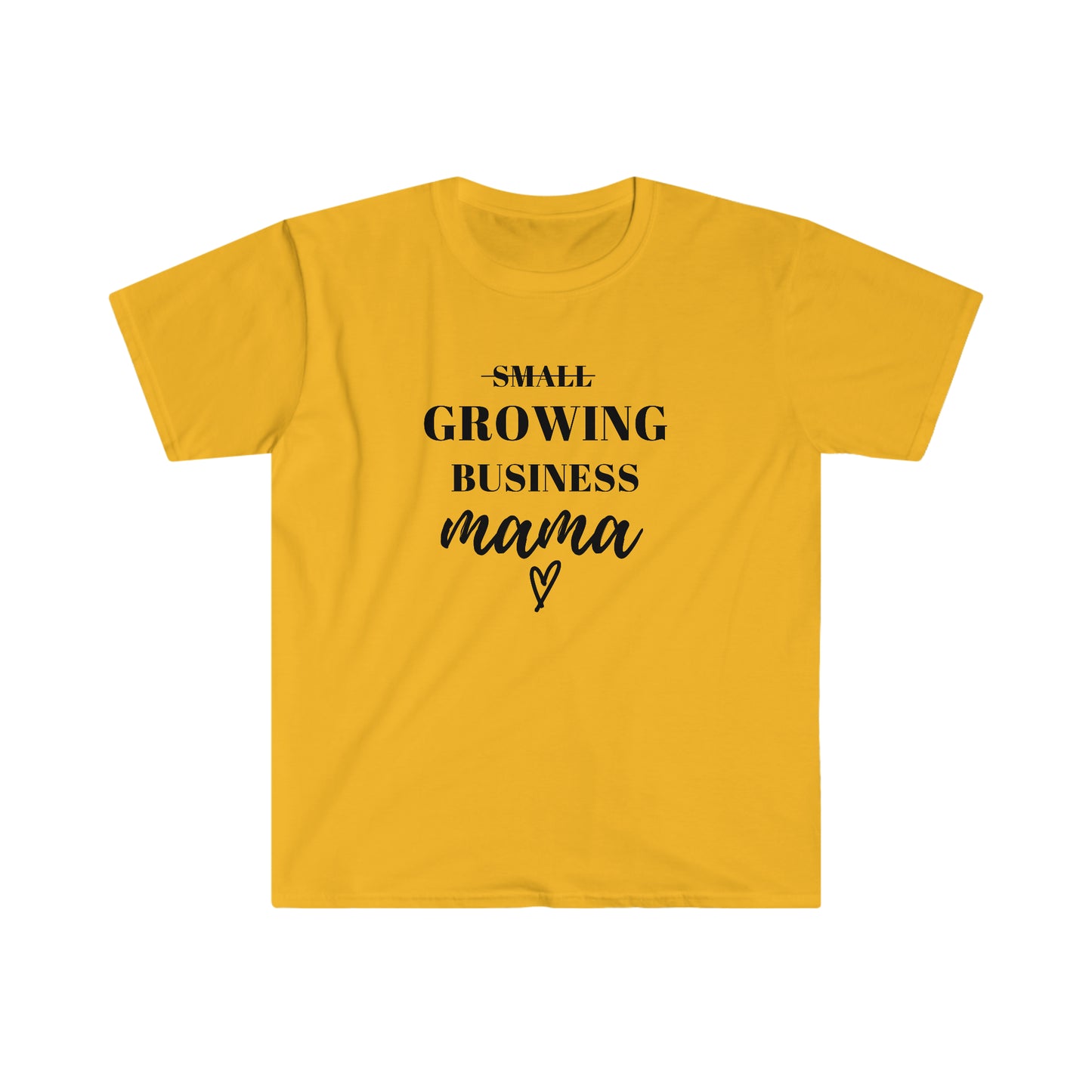 Growing Business Mama 100% Cotton  Softstyle T-Shirt