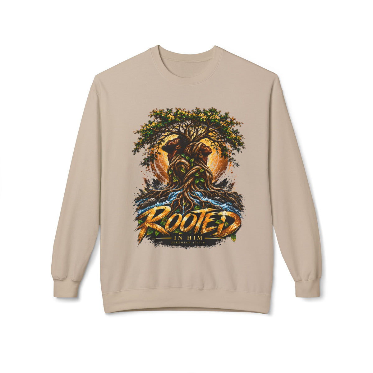 Rooted in HimCrewneck Sweatshirt — Jeremiah 17:7-8 Biblically Inspired 'Rooted' Graphic Pullover