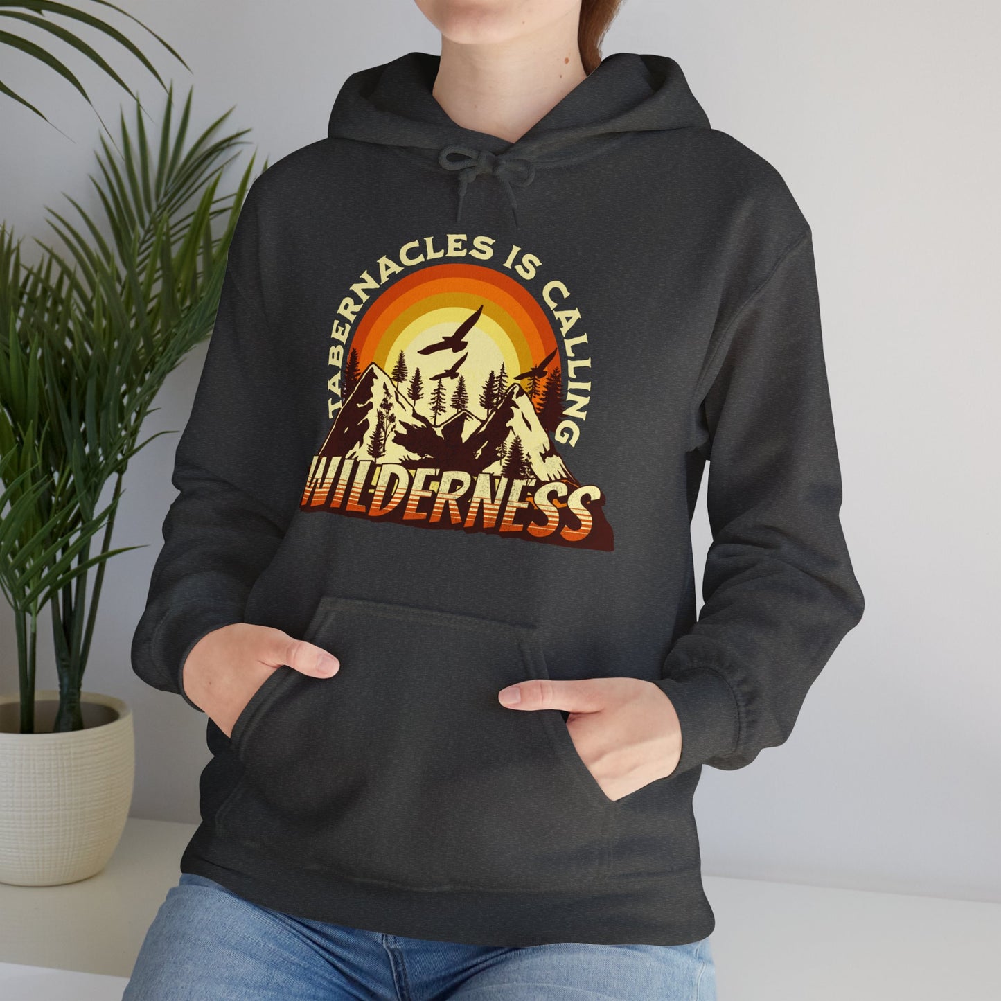 Tabernacles Is Calling Wilderness Unisex Heavy Blend™ Hoodie