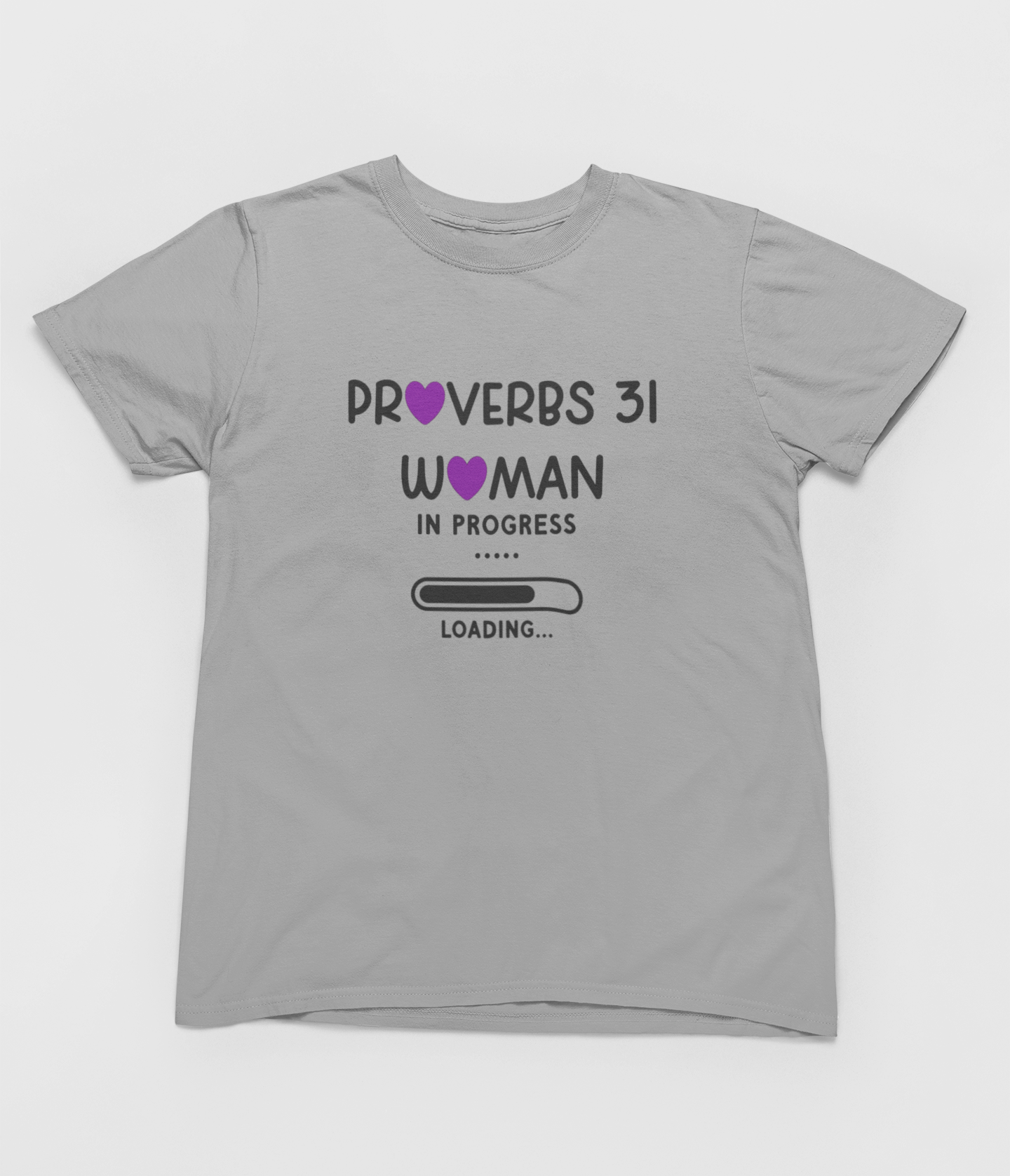 Proverbs 31 In Progress 100% cotton Comfort T-Shirt