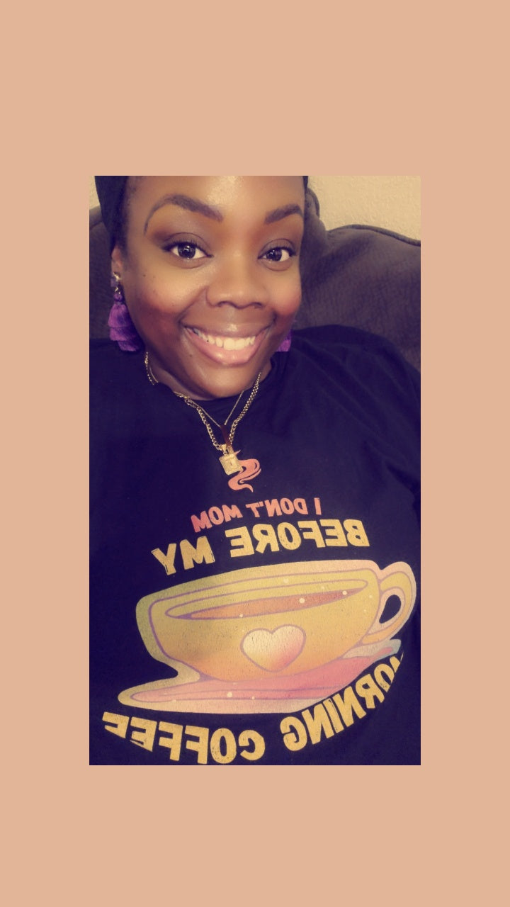 Morning Mom's that enjoy drinking coffee to kick off their day will love our I Don't Mom Before My Morning Coffee Unisex Soft style T-Shirt.