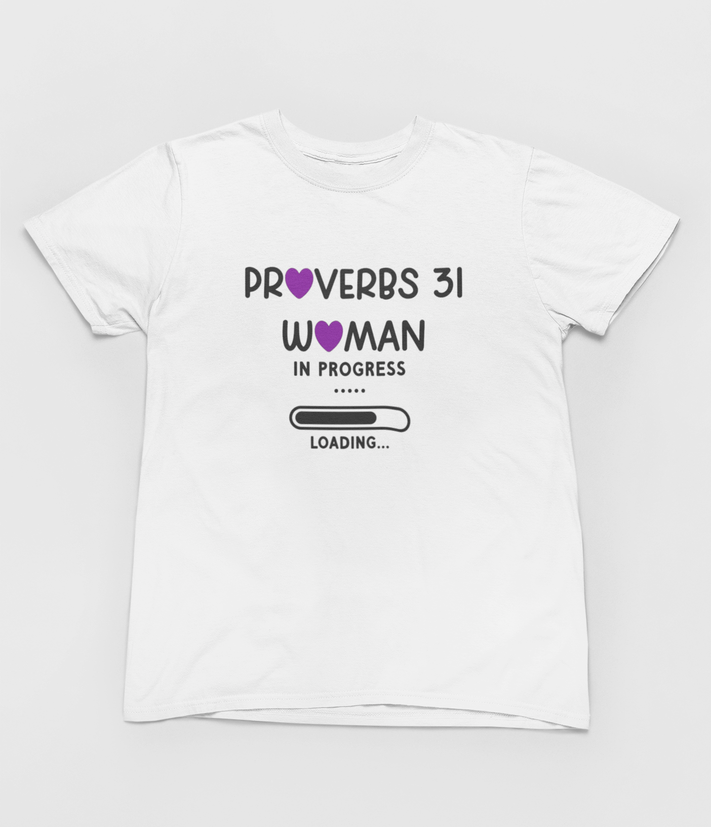 Proverbs 31 In Progress 100% cotton Comfort T-Shirt